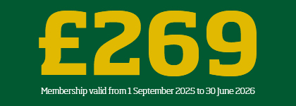 2025/26 Student Early Bird Membership Price - £269